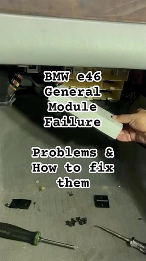 BMW E46 M3 330 325 Acting Weird? Diagnose and replace your General Module.