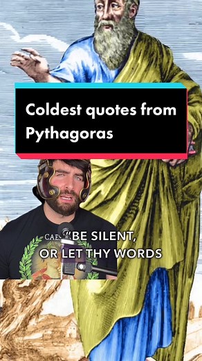 Coldest quotes from Pythagoras (yes, that Pythagoras). More than a mathematician, Pythagoras was a foundational philosopher of Ancient Greece and obtained almost legendary status even within his own lifetime for his wisdom and teachings #quotes #quote #cold #coldest #coldestquotes #coldestquotes🥶 #philosophy #ancientwisdom #pythagoras #ancientgreece #ancienthistory #history #edutok #edutokmotivation