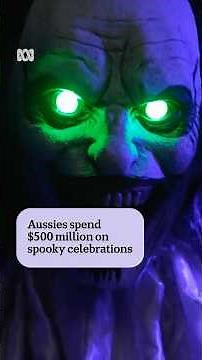Aussies spend $500 million on spooky celebrations | ABC NEWS