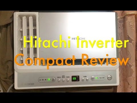 Hitachi RA-10HVQ (Compact Sized) Full DC Inverter Window Type Aircon Review