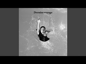 Dernier voyage