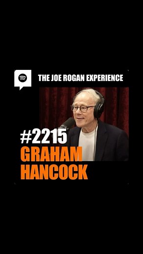 The Joe Rogan Experience on Instagram: "Ep 2215 • Graham Hancock, formerly a foreign correspondent for “The Economist,” has been an international bestselling author for more than 30 years with a series of books, notably “Fingerprints of the Gods,” “Magicians of the Gods” and “America Before,” which investigate the controversial possibility of a lost civilization of the Ice Age destroyed in a global cataclysm some 12,000 years ago. Graham is the presenter of the hit Netflix documentary series “An