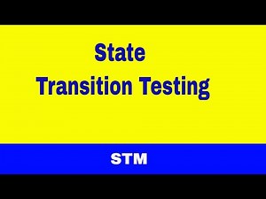 State Transition testing || Software Testing Methodologies || STM