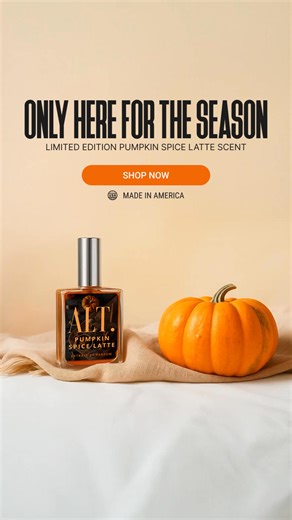 Pumpkin, cinnamon & vanilla swirl into the ultimate autumn perfume. Cozy. Addictive. Gone when it’s gone. | ALT. Fragrances