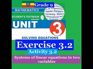 Mathematics Grade 9 Unit 3 Exercise 3.2 & Activity 3.2 (Linear Equation in two variable)‪@mathT_21‬