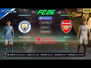 Man City vs Arsenal | FA Cup Clash | FC 26 PS5 4K HDR Gameplay #fc26 #ps5 #football #viral #4k #fyp