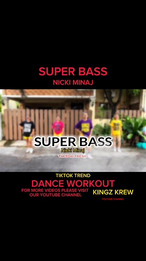 SUPER BASS BY NICKI MINAJ TIKTOK TREND DANCE WORKOUT #superbassnickiminajtiktok #superbasstiktoktrend #nickiminaj #nickiminajsuperbass | KINGZ KREW