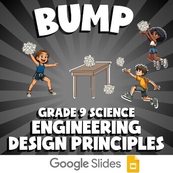 Engineering Design Principles BUMP Science Game | No Prep Grade 9 Review
