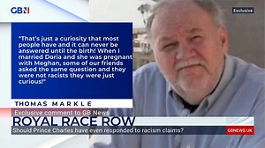 12K views · 189 reactions | 'This new book inferring that Charles was a racist is nonsense! He just asked an innocent question when he asked what colour the baby would be' In a GB News exclusive, Meghan Markle's father Thomas responds to Prince Charles reportedly calling lawyers over allegations of racism | GB News | Facebook