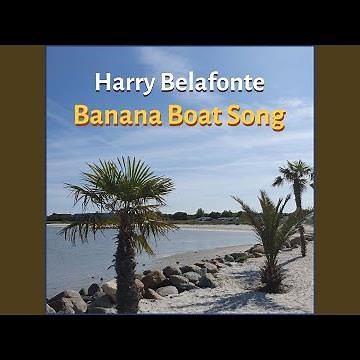 Banana Boat Song (Remastered 2023)