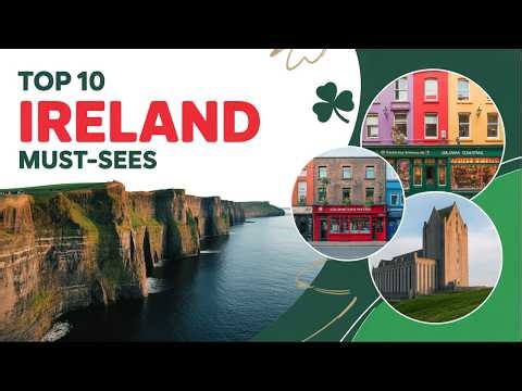 Top 10 Places to Visit in Ireland: Ultimate Travel Guide