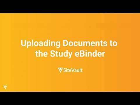 Uploading Documents to the Study eBinder