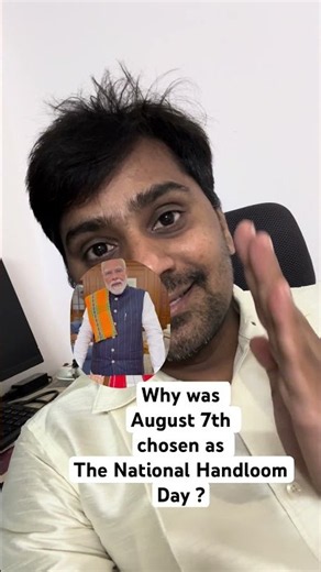 National Handloom Day | The Reason Behind 7th August 🇮🇳Support Indian Weavers