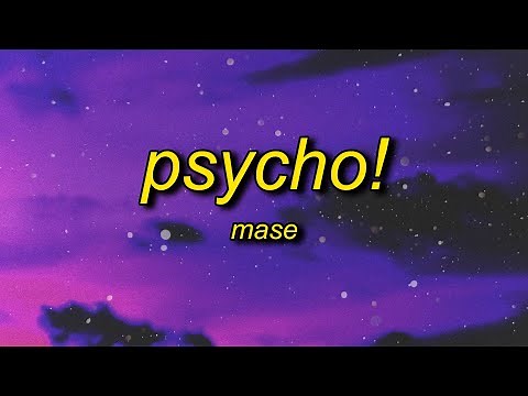 MASN - Psycho! (Lyrics) | i might just go psycho