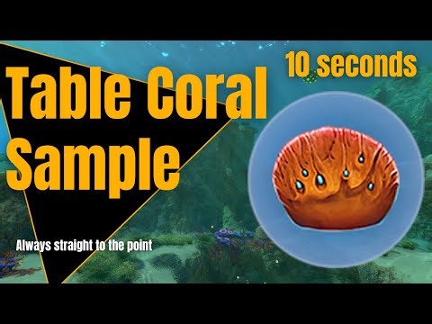 How to get Table Coral Samples in Subnautica