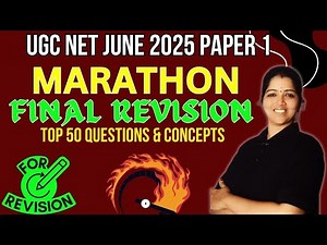 FINAL REVISION - UGC NET PAPER 1 MARATHON - JUNE 2025