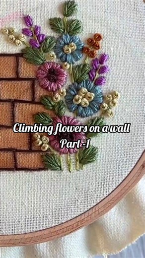 🌸 Climbing flowers on a wall 🧶🪡 Beginners friendly embroidery tutorial! Part -1 🌸🌿 #foryouシ #reelsvideo #ArtofHands #highlights #embroidery #millionviews | Art Of Hand