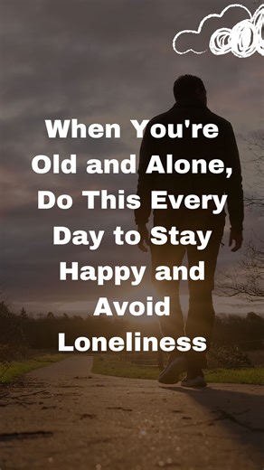 🌟 When You're Old and Alone, Do This Every Day to Stay Happy and Avoid Loneliness 🌟 Growing old doesn’t mean you have to feel lonely or unhappy. Many seniors living alone after 60, 70, or even 80 struggle with isolation and sadness, but there are simple daily habits that can help you feel connected, joyful, and full of purpose. In this video, you’ll discover: ✅ The best daily routines to stay happy in old age ✅ Proven ways to avoid senior loneliness and depression ✅ How to boost emotional heal