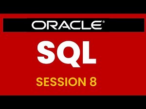 SQL SESSION-8