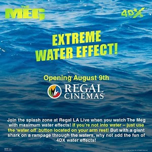 2K views · 11 reactions | Get to a theater on Thursday August 9th and check out the premiere of The Meg Movie in #4DX featuring *extreme water* at all Regal 4DX locations! | 4DX | Facebook