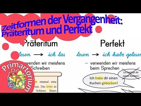 Zeitformen der Vergangenheit - Präteritum und Perfekt