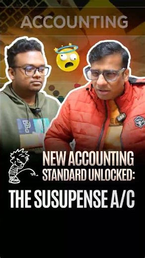 New Accounting Standard unlocked : The Susupense A/C