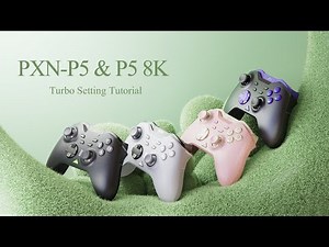 PXN P5 & P5 8K Gaming Controller & Turbo Setting Tutorial. #pxn #pxnp5 #controller #tutorial