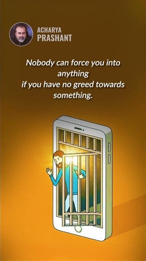 Greed Controls You || Acharya Prashant