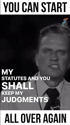 You can start all over again #motivation #whoisjesus #billygrahamshorts #holyspirit #jesuswins #god
