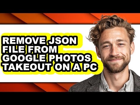 How to Remove Json File from Google Photos Takeout on a Pc (updated)