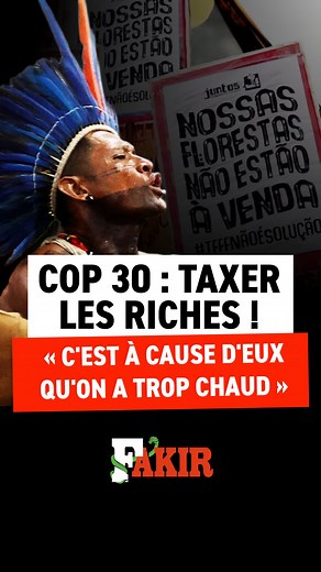 COP30 : au chant de « taxer les riches », des autochtones de la région du Bas-Tapajós et des militants associatifs ont occupé la « zone bleue », le cœur de la conférence climat sous contrôle de l’ONU pour alerter sur la destruction des territoires autochtones et l’exclusion des peuples autochtones et de la société civile des négociations. | Fakir