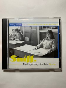 The Legendary Jim Ruiz Group - Sniff