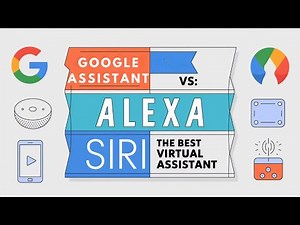 Google Assistant vs Alexa vs Siri: The Best Virtual Assistant