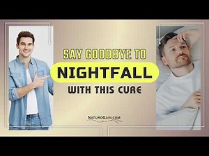 How to Cure Nightfall Permanently? Effective Nocturnal Emission Treatment