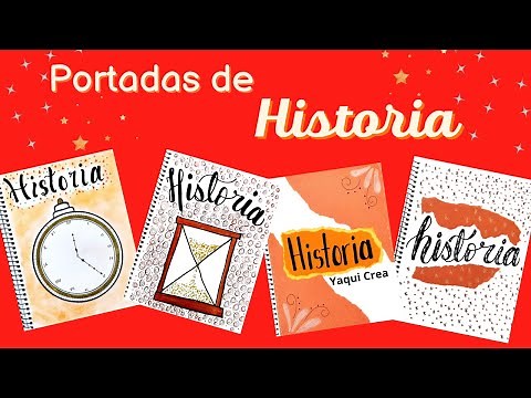 Portadas para Cuadernos de HISTORIA - Fáciles y Bonita - 2023