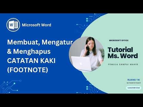 Cara Membuat & Menghapus Footnote / Catatan Kaki Word (Lengkap: Hapus Garis & Atur Format)