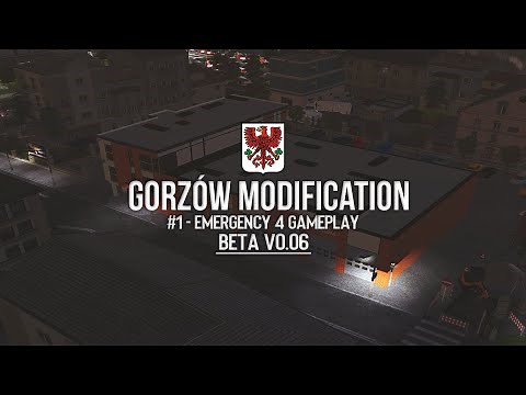 Emergency 4 | Gorzów Modification #1