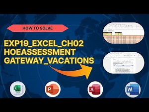Exp19_Excel_Ch02_HOEAssessment_Gateway_Vacations | 100% Solution | @MyLabPearsonAcademy