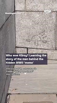 Who was Kilroy? Learning the story of the man behind the hidden WWII 'meme'