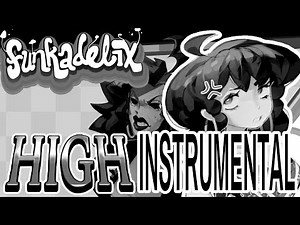 HIGH (INSTRUMENTAL) - Friday Night Funkin': FUNKADELIX REMIX