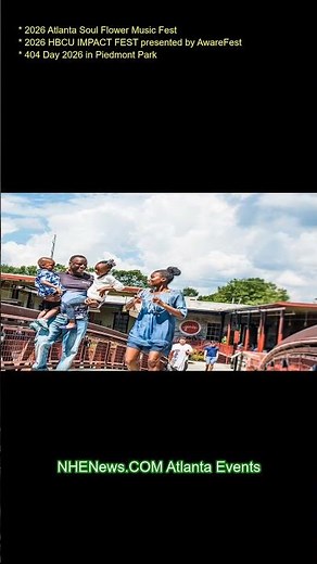 2026 Atlanta Soul Flower Music Fest 2026 HBCU IMPACT FEST presented by AwareFest 404 Day 2026 in Pie