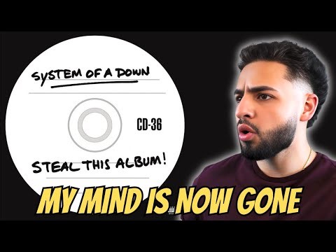 First Time Listening to System Of A Down - Steal This Album! | MY MIND IS NOW GONE...