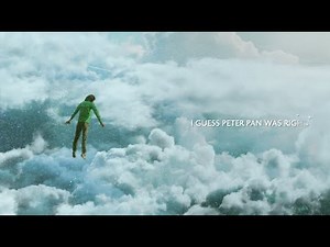 (+) Peter Pan Was Right | 노래 가사