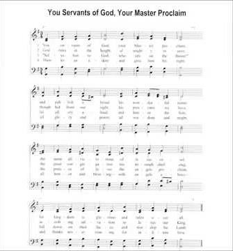Ye Servants of God, Your Master Proclaim (Hanover)