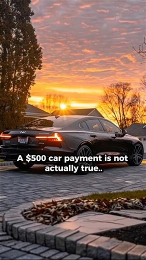 The Real Cost of a $500 Car Payment