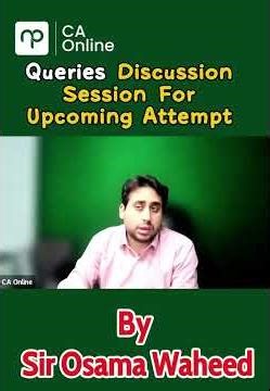 Upcoming CA Attempt Queries Discussion Session 2026 | Sir Osama Waheed Complete Guidance l #icap #ca