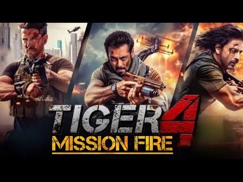 MISSION FIRE – TIGER 4 - SALMAN KHAN - SRK - HRITHIK ROSHAN ROSHAN - NEW MOVIE SONG. FAN MADE.