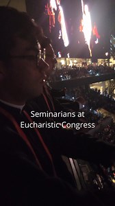 22K views · 1.8K reactions | Seminarians at Eucharistic Congress | LC Cheshire | Facebook