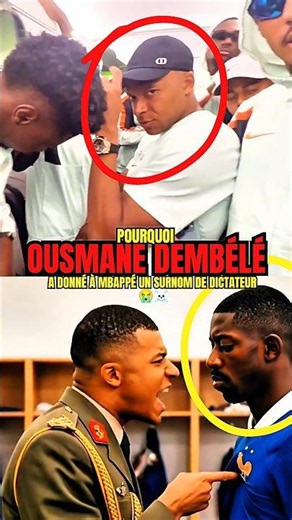 Dembélé a donné à Mbappé un surnom de dictateur ! 😭☠️