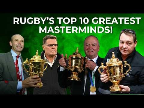 Ranking Rugby's Greatest Coaches!